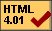 Valid HTML 4.01 and proud!